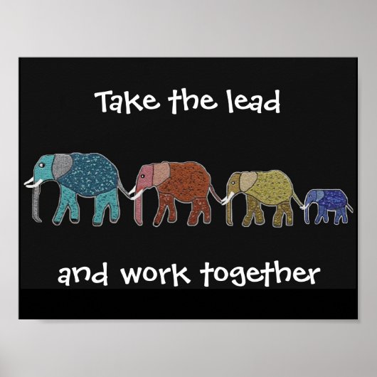 Nehmen Sie das Motivierend Poster der Lead Elephan (Vorne)