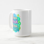Nehmen Sie das Risiko oder verlieren Sie die Chanc Kaffeetasse (Vorderseite Links)