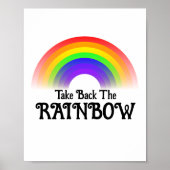 Nehmen Sie den Regenbogen zurück Poster (Vorne)