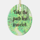 Nehmen Sie den Weg weniger Reiseschmuck Keramik Ornament (Rechts)