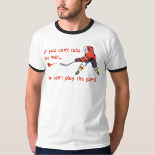 Nehmen Sie die Hitze - Hockey T-Shirt