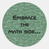 Nehmen Sie die Mathematik-Seite ein... Runder Aufkleber (Vorderseite)