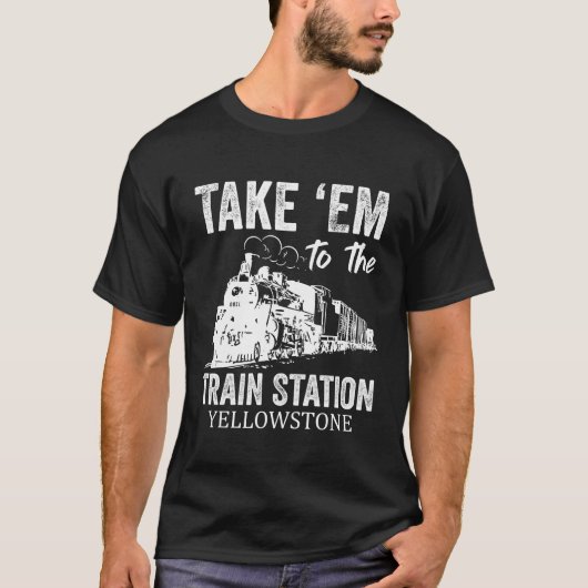 Nehmen Sie die Metro zum Yellowstone Bahnhof T-Shirt (Vorderseite)