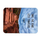 Nehmen Sie die Straße weniger gereist - Robert Fro Magnet (Horizontal)