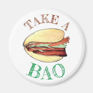 NEHMEN Sie eine BAO Pork Benges Bun Chinesisch tai Magnet