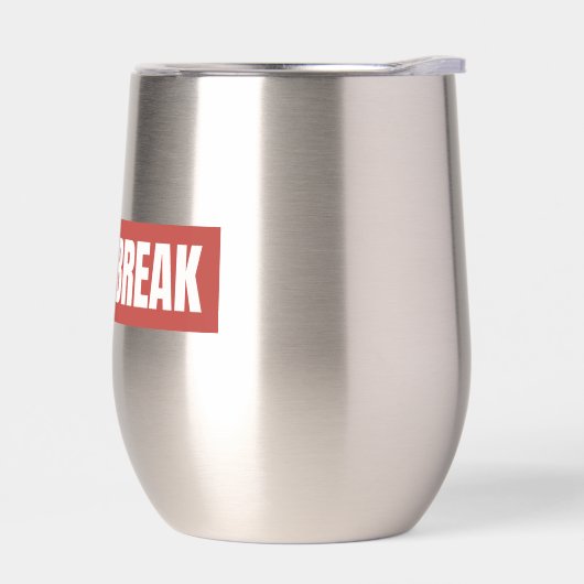 Nehmen Sie eine Break Red Block Stemless Wine Tumb (Links)