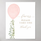 Nehmen Sie eine Lieblings-Schild Pink Balloon Baby Poster (Vorne)