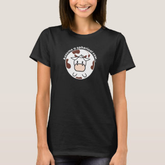 Nehmen Sie eine sphärische Kuhphysik an T-Shirt