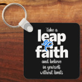 Nehmen Sie einen Schritt des Glaubens & Glaubens.. Schlüsselanhänger (Vorderseite)