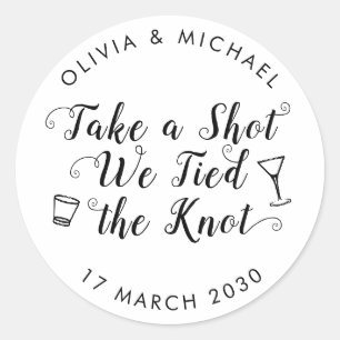Nehmen Sie einen Schuss an der Knot Wedding Drink  Runder Aufkleber