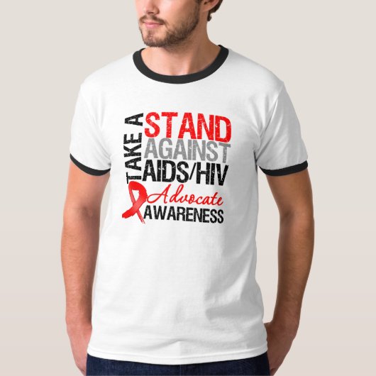 Nehmen Sie einen Stand gegen AIDSHIV T-Shirt (Vorderseite)