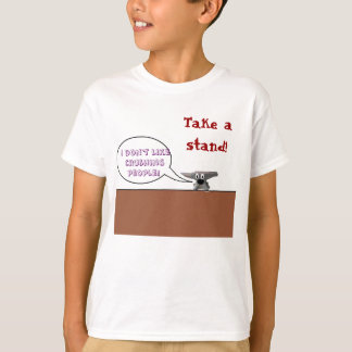 nehmen Sie einen Stand! T-Shirt