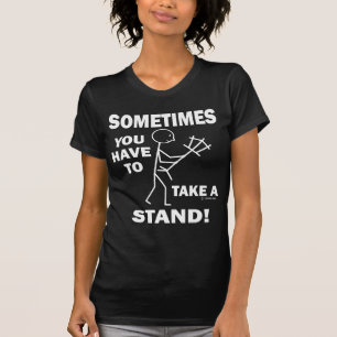 Nehmen Sie einen Stand T-Shirt