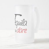 Nehmen Sie einen Tequila-Schuss oder demütigen Sie Mattglas Bierglas (VorderseiteRechts)