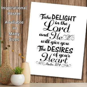 Nehmen Sie Freude im Lord Psalm 37 4 Bibelverse Poster