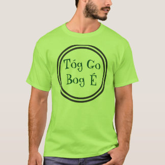 Nehmen Sie ihm einfachen irischen T - Shirt