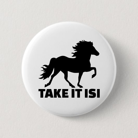 Nehmen Sie ihm Isi Island Pferd Button (Vorderseite)