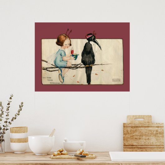 Nehmen Sie Ihr Arzneimittel Poster (Küche)