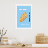 Nehmen Sie Ihre Vitamine Poster (Küche)