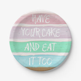 Nehmen Sie Ihren Kuchen! Pappteller