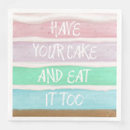 Nehmen Sie Ihren Kuchen! Serviette