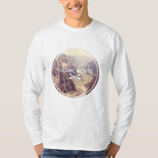 Nehmen Sie immer die Landschaftliche T-Shirt