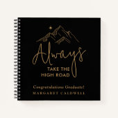 Nehmen Sie immer ein Geschenk für den Abschluss au Notizblock (Vorderseite)