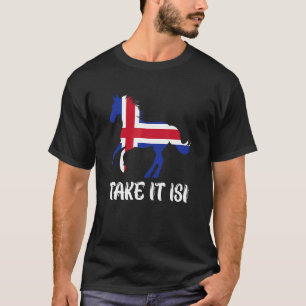 Nehmen Sie Isi Isländisch Pferd 3 T-Shirt