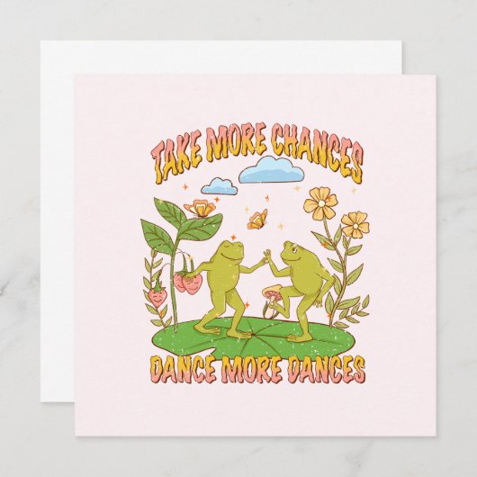 Nehmen Sie mehr Chancen, tanzen Sie mehr Tanz (Vorne/Hinten)
