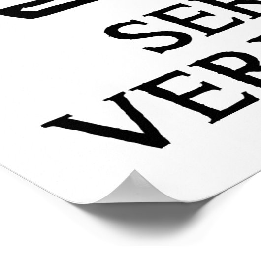 Nehmen Sie meinen Kaffee ernst witziges Poster (Ecke)