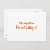 Nehmen Sie meinen Rat ein Postkarte (Vorne/Hinten)