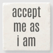 Nehmen Sie mich an, als ich Marmorstein-Untersetze Steinuntersetzer (Vorderseite)