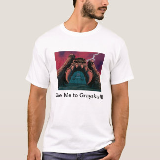 Nehmen Sie mich Grayskull T-Shirt
