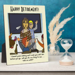 Nehmen Sie mich mit der Lehrerin Rente Plaque Fotoplatte