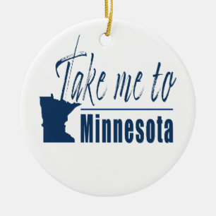 Nehmen Sie mich nach Minnesota Keramik Ornament