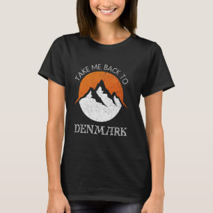 Nehmen Sie mich zurück nach Dänemark Vintagen Urla T-Shirt