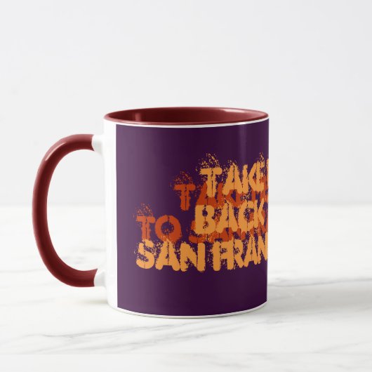 Nehmen Sie mir Backto San Francisco Tasse (Links)