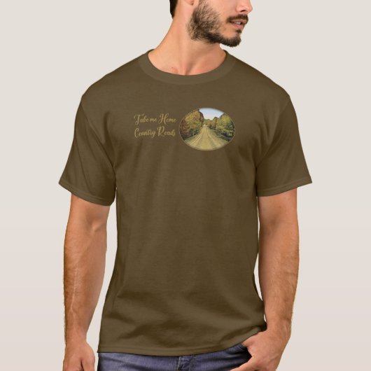 Nehmen Sie mir Zuhause Country Road T-Shirt (Vorderseite)