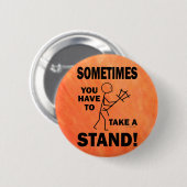 Nehmen Sie sich einen Stand Button (Vorne & Hinten)