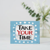 Nehmen Sie sich Ihre Grußkarte Karte (Stehend Vorderseite)