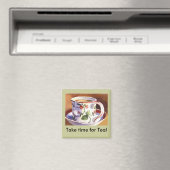 Nehmen Sie sich Zeit für Tea Magnet (In Situ (Geschirrspüler))