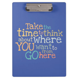 "Nehmen Sie sich Zeit" inspirierend Klemmbrett