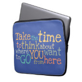 "Nehmen Sie sich Zeit" inspirierend Laptopschutzhülle (Vorderseite Links)