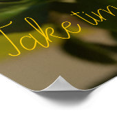 Nehmen Sie sich Zeit, um das gelbe rosa Foto zu ri Poster (Ecke)