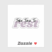 Nehmen Sie sich Zeit, um Erholung Mindset Inspirat Aufkleber (Blatt)