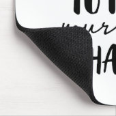 Nehmen Sie sich Zeit, um Ihr Soul glücklich zu mac Mousepad (Ecke)