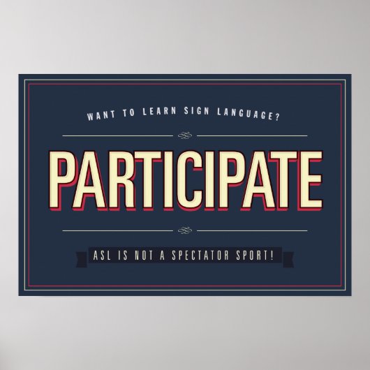 Nehmen Sie teil. ASL-Klasse... Poster (Vorne)