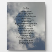 Nehmen Sie Zeit Gedicht Plaque Fotoplatte (Vorderseite)
