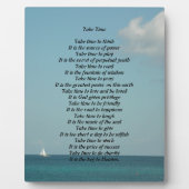 Nehmen Sie Zeit Gedicht Plaque Fotoplatte (Vorderseite)