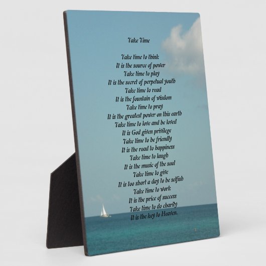 Nehmen Sie Zeit Gedicht Plaque Fotoplatte (Seite)